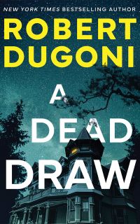 Book Cover for A Dead Draw by Robert Dugoni