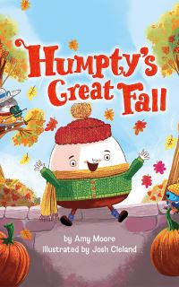 Book Cover for Humpty's Great Fall by Amy Moore