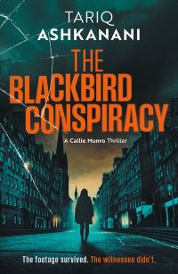 Book Cover for The Blackbird Conspiracy by Tariq Ashkanani