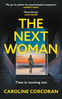 Book Cover for The Next Woman by Caroline Corcoran