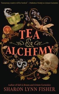 Book Cover for Tea & Alchemy by Sharon Lynn Fisher