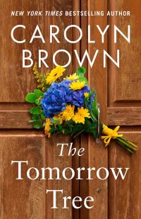 Book Cover for The Tomorrow Tree by Carolyn Brown
