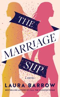 Book Cover for The Marriage Slip by Laura Barrow