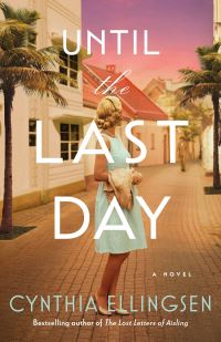 Book Cover for Until the Last Day by Cynthia Ellingsen