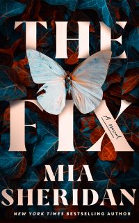 Book Cover for The Fix by Mia Sheridan
