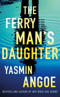 Book Cover for The Ferryman's Daughter by Yasmin Angoe