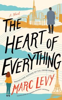 Book Cover for The Heart of Everything by Marc Levy