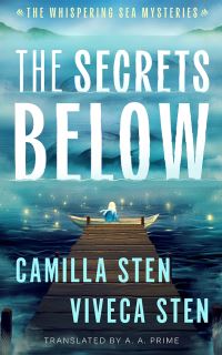 Book Cover for The Secrets Below by Camilla Sten, Viveca Sten