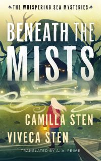 Book Cover for Beneath the Mists by Camilla Sten, Viveca Sten