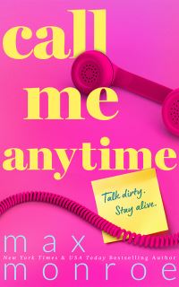 Book Cover for Call Me Anytime by Max Monroe