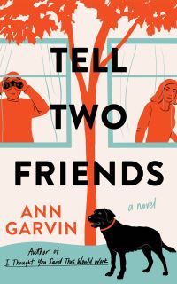 Book Cover for Tell Two Friends by Ann Garvin