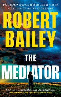 Book Cover for The Mediator by Robert Bailey