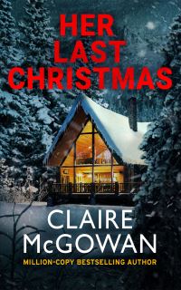 Book Cover for Her Last Christmas by Claire McGowan