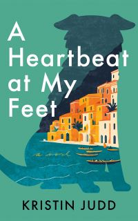 Book Cover for A Heartbeat at My Feet by Kristin Judd