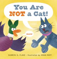Book Cover for You Are Not a Cat! by Sharon G Flake