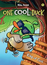 Book Cover for One Cool Duck #1 by Mike Petrik