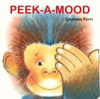 Book Cover for Peek-a-Mood by Giuliano Ferri