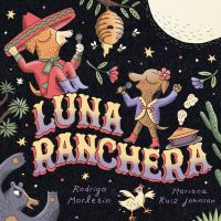 Book Cover for Luna Ranchera by Rodrigo Morlesin, Mariana Ruiz