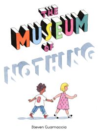 Book Cover for The Museum of Nothing by Steven Guarnaccia