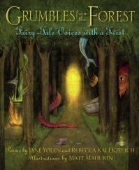 Book Cover for Grumbles from the Forest by Jane Yolen, Rebecca Kai Dotlich