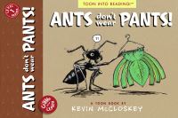Book Cover for Ants Don't Wear Pants! by Kevin McCloskey