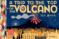 Book Cover for Trip to the Top of the Volcano With Mouse, A by Frank Viva