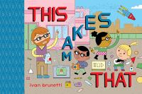 Book Cover for This Makes That by Ivan Brunetti