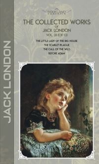 Book Cover for The Collected Works of Jack London, Vol. 01 (Of 13) by Jack London