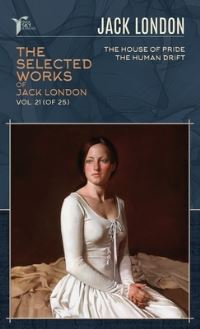 Book Cover for The Selected Works of Jack London, Vol. 21 (Of 25) by Jack London