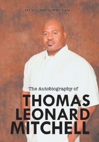 Book Cover for The Autobiography of Thomas Leonard Mitchell by Thomas Mitchell
