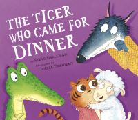 Book Cover for The Tiger Who Came for Dinner by Steve Smallman