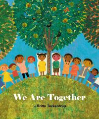 Book Cover for We Are Together by Britta Teckentrup
