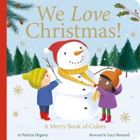 Book Cover for We Love Christmas! by Patricia Hegarty