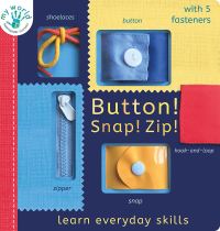 Book Cover for Button! Snap! Zip! by Nicola Edwards