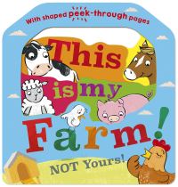Book Cover for This Is My Farm! by Danielle McLean