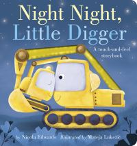 Book Cover for Night Night, Little Digger by Nicola Edwards
