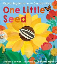 Book Cover for One Little Seed by Becky Davies