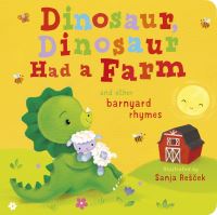 Book Cover for Dinosaur, Dinosaur Had a Farm by Danielle McLean