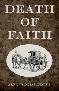 Book Cover for Death of Faith by Alfonso Martin
