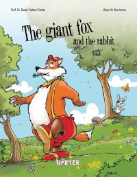 Book Cover for The Giant Fox and the Rabbit by Derek ZiekerFischer