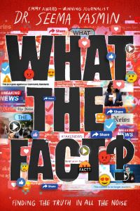 Book Cover for What the Fact? by Seema Yasmin