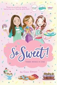 Book Cover for So Sweet! Three Books in One by Coco Simon