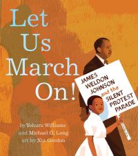 Book Cover for Let Us March On! by Yohuru Williams, Michael G Long