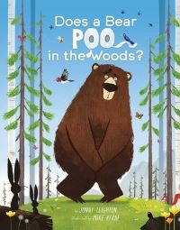 Book Cover for Does a Bear Poo in the Woods? by Jonny Leighton