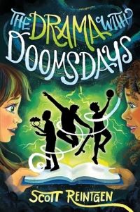 Book Cover for The Drama With Doomsdays by Scott Reintgen