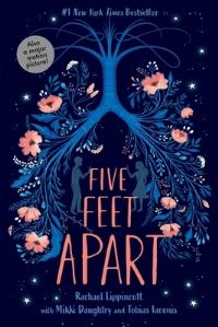 Book Cover for Five Feet Apart by Rachael Lippincott, Mikki Daughtry, Tobias Iaconis