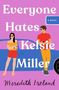 Book Cover for Everyone Hates Kelsie Miller by Meredith Ireland