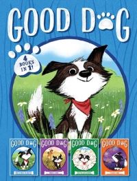 Book Cover for Good Dog 4 Books in 1! by Cam Higgins