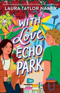 Book Cover for With Love, Echo Park by Laura Taylor Namey