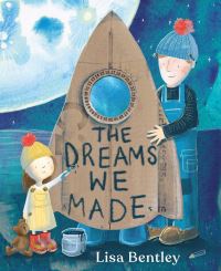 Book Cover for The Dreams We Made by Lisa Bentley